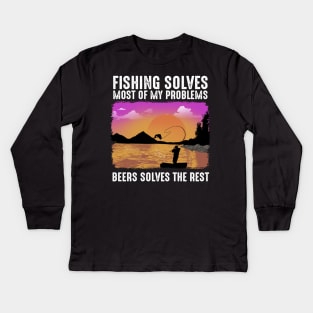 Fishing Solves Most Of My Problems Kids Long Sleeve T-Shirt